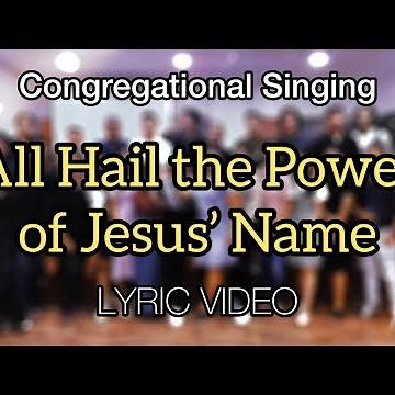 All Hail the Power of Jesus’ Name | Lyric Video | ECCM Congregational Singing