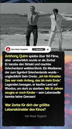 Anthony Quinn: Der Tanz, der die Welt veränderte 💃