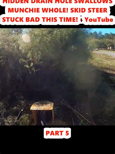 Skid Steer Rescue: Hidden Drain Hole Incident