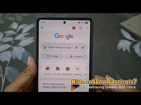 How to Show or Hide Website Shortcuts in Chrome | Samsung Galaxy S25 Ultra