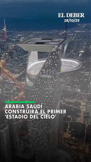 3.1M views · 26K reactions | #RRSS | Como parte del megaproyecto Neom, Arabia Saudí construirá un estadio a 350 metros de altura que revolucionará la arquitectura deportiva mundial. Previsto para inaugurarse en 2032, el recinto albergará eventos internacionales y podría ser una de las sedes principales del Mundial de la FIFA 2034, reflejando la apuesta del país por la innovación y el turismo global. Video: EL DEBER | Radio Global Sucre | Facebook