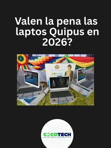 ¿Valen la pena las laptops Quipus en 2026?