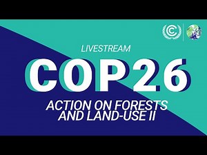 Leader's event: Action on Forests and Land-use (II)