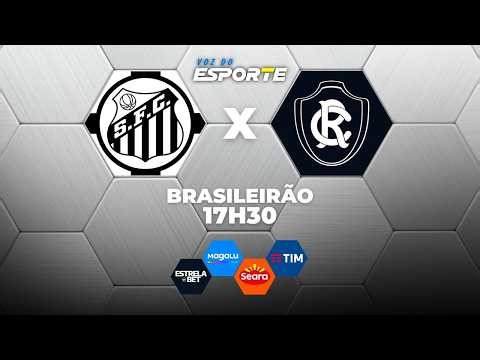 SANTOS X REMO - AO VIVO | CAMPEONATO BRASILEIRO – 02/04/2026