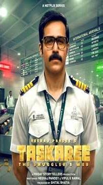 Taskaree The Smugglers Web Series Review