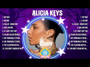 Alicia Keys Greatest Hits Full Album ▶️ Full Album ▶️ Top 10 Hits of All Time