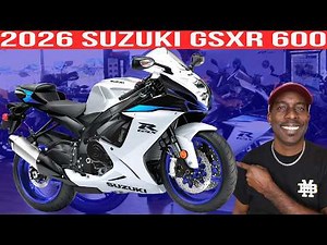 2026 Suzuki GSX-R600 Overview: All the Specs You Need to Know