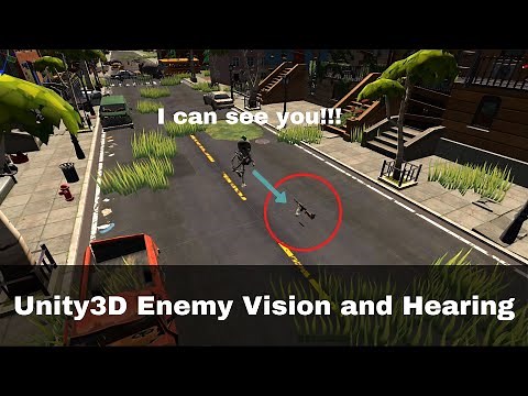 Unity3D | Enemy Vision & Hearing | Enemy Eyes with Angle