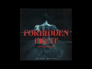Sam Tinnesz X Tommee Profitt X brooke - Forbidden Fruit [Slowed Down] - Official Audio