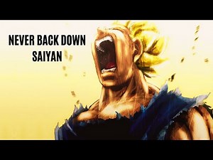 NEVER BACK DOWN SAIYAN! - Motivational Speech by Vegeta