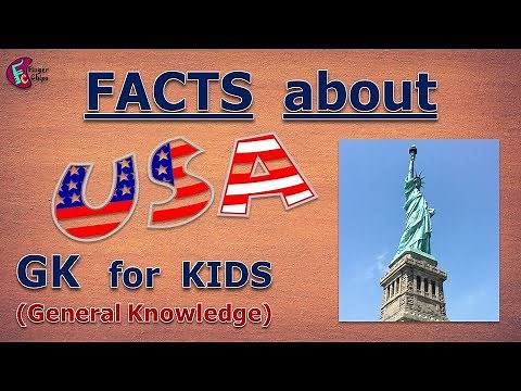 Facts / Information about USA for Kids - GK for Kids, Students - General Knowledge