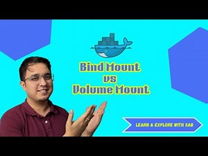 Docker: Bind Mount vs Volume Mount | Saborni Bhattacharya