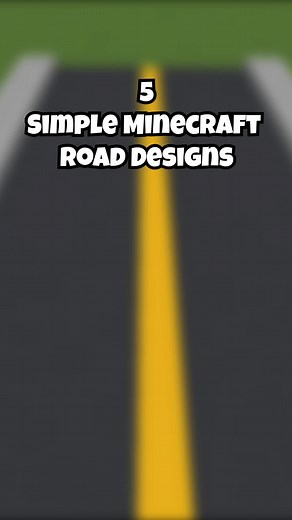 5 Simple Minecraft Road Designs | Build Creator Games