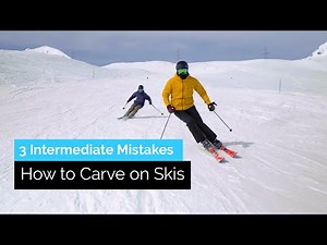 How to Carve on Skis | Fixing 3 Intermediate Mistakes