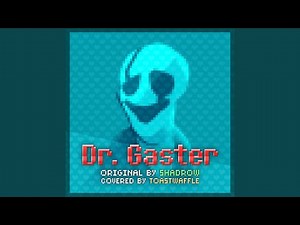 Dr. Gaster