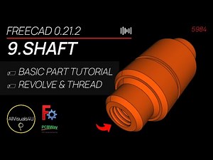 🗞 Design This Shaft With Thread - FreeCAD Revolve - FreeCAD Thread Tutorial
