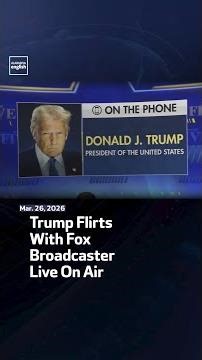 Trump Flirts With Fox Broadcaster Live On Air