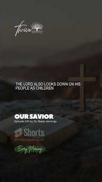 EP. 245 | OUR SAVIOR #shorts