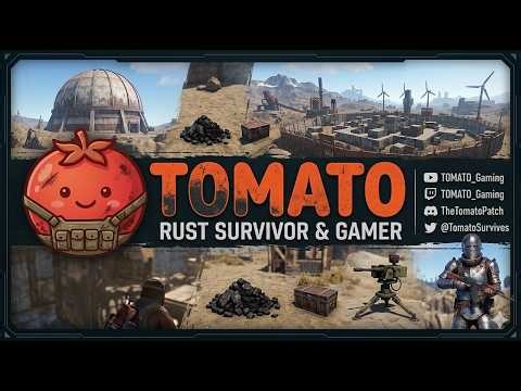 🔴LIVE | RUST | KING of the KNIGHTS OF THE TOMATO-M249 | Peanut's Wasteland | #BUNGULATE #TOMATO-M249