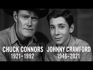 Chuck Connors and Johnny Crawford - What Happened To Them After The Rifleman?