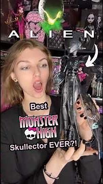 Is the Viral ALIEN Skullector the BEST Monster High doll EVER?! #xenomorph
