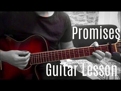 Promises - Calvin Harris & Sam Smith | Guitar Lesson (Tutorial) | Easy How To Play Chords (+/- capo)