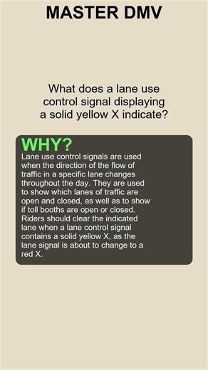 What does a lane use control signal displaying a solid yellow X indicate