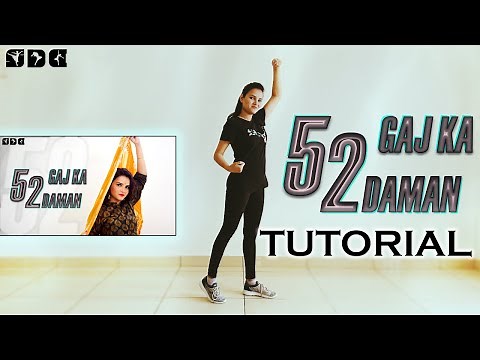Step by step Dance TUTORIAL for 52 Gaj Ka Daman song | Shipra's Dance Class
