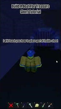 [Quick & Short Tutorial] How to place portal inside chest | Build A Boat For Treasure ROBLOX