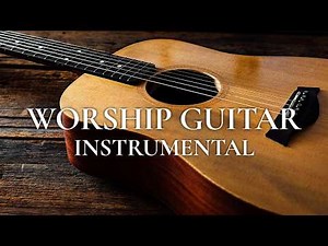 Acoustic Guitar Praise Songs: Worship Instrumentals for Peace