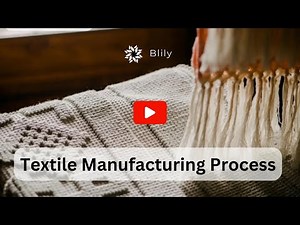 From Fiber to Fabric: Unveiling the Intricacies of the Textile Manufacturing Process