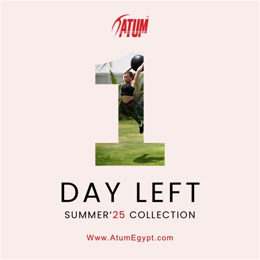Our Summer ‘25 Collection drops TOMORROW — get ready to elevate your game with bold styles and peak performance gear. Stay tuned. You don’t want to miss this. 🌐 www.atumegypt.com #AtumEgypt #Summer25 #NewDrop #Athleisure #PerformanceWear #CountdownBegins | Atum