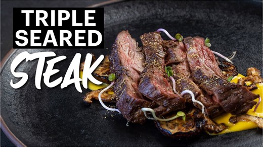 Master the triple sear steak technique for perfect steak at home