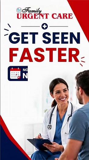 Fast Walk-In Urgent Care | Family Urgent Care