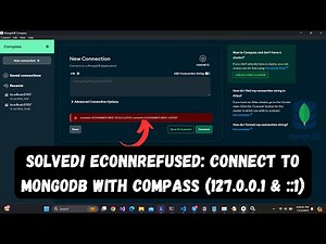 SOLVED! ECONNREFUSED: Connect to MongoDB with Compass (127.0.0.1 & ::1)