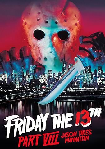 Friday the 13th Part 8: Jason Takes Manhattan