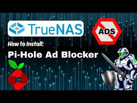 TrueNAS Scale: How to Install Pi-Hole