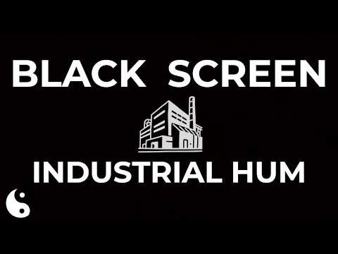 Black Screen Industrial Hum ⚫⚙️ | 10 Hours of Deep Mechanical Noise for Sleep, Focus & Relaxation