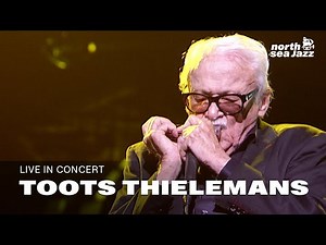 Toots Thielemans Quartet - Full Concert [HD] | Live at North Sea Jazz Festival 2009