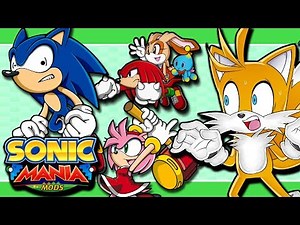 MY FRIENDS KEEP GLITCHING !! | Tails Plays Sonic Mania Mods | Sonic Advance 2 Edition