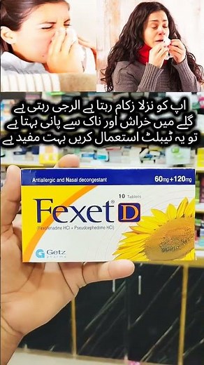 how you need a antiallergic you can use a tablet fexet D and flu fever