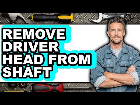 How to Remove Driver Head from Shaft - Step by Step