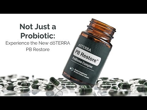Not Just a Probiotic: Experience the New doTERRA PB Restore