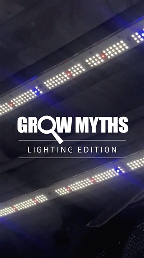Grow Myths: LED Grow Lights
