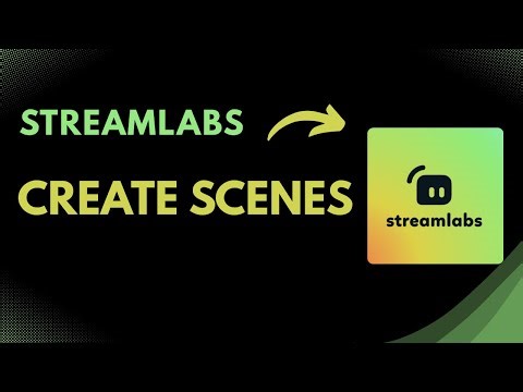 How to Create Scenes in Streamlabs | Step-by-Step Stream Setup Tutorial (2025)