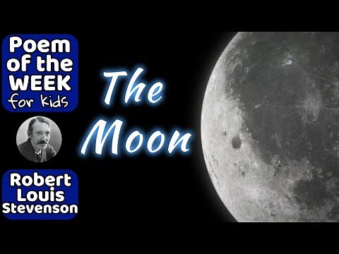 THE MOON 🌙 POEM FOR KIDS by Robert Louis Stevenson #poemoftheweek