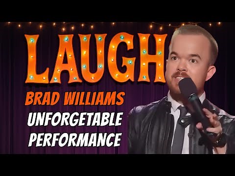 BRAD WILLIAMS Funniest Live Performance