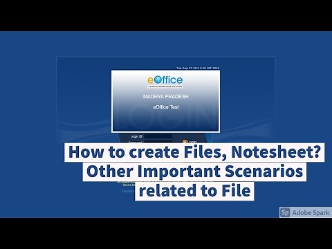 Video 7- #eoffice- How to create Files, Notesheet? Important Steps for File in #eoffice- Hindi