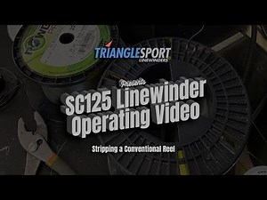 SC125 Linewinder: STRIPPING a CONVENTIONAL REEL