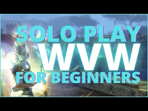 Guide to WvW Solo and Party Play | GW2 - New Player Guide to WvW - Part 3